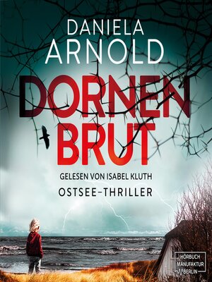 cover image of Dornenbrut--Ostsee-Thriller (ungekürzt)